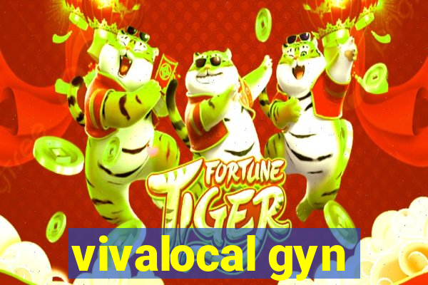 vivalocal gyn